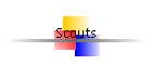 Scouts